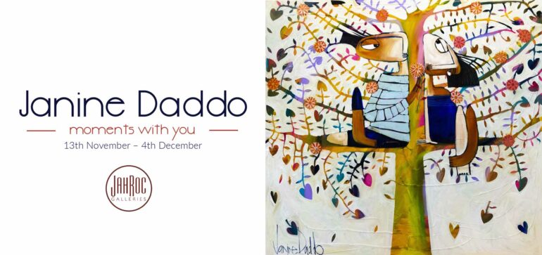 Janine Daddo Exhibition “Moments With You” 13th November 2021