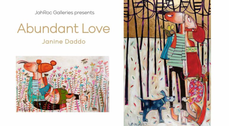 Janine Daddo Exhibition “Abundant Love” 14th April 2022